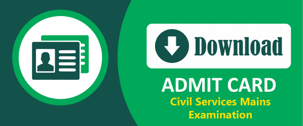 (E-Admit Card) Civil Services Main Examination – 2018
